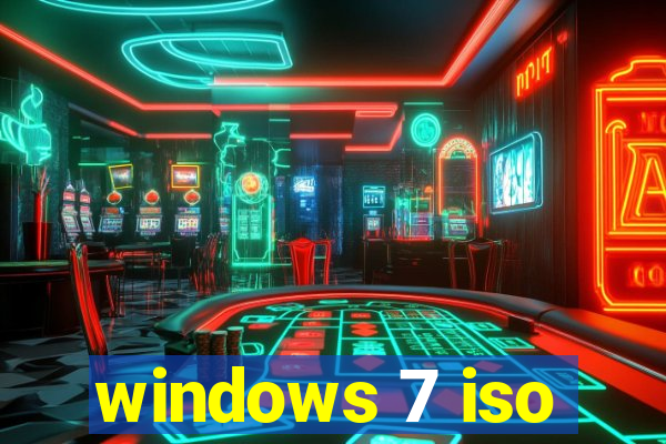 windows 7 iso